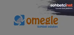 Omegle Sohbet – Görüntülü Sohbet odaları