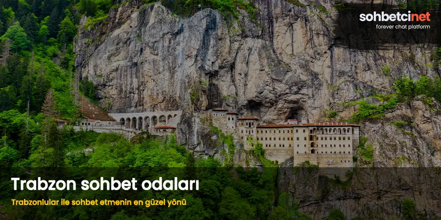 Trabzon sohbet : Anıların biriktiği tek adres 1 trabzon sohbet