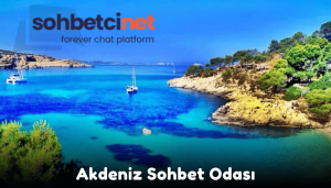 Akdeniz Sohbet Odası