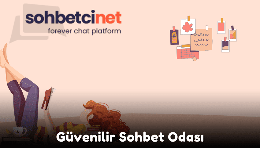 Güvenilir Sohbet Odası Güvenilir Sohbet Odası