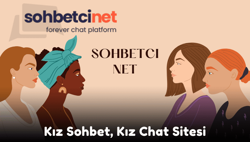 Kız Sohbet, Kız Chat Sitesi