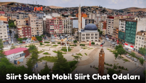 Siirt Sohbet Mobil Siirt Chat Odaları