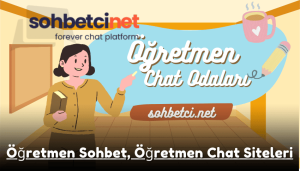 Öğretmen Sohbet, Öğretmen Chat Siteleri