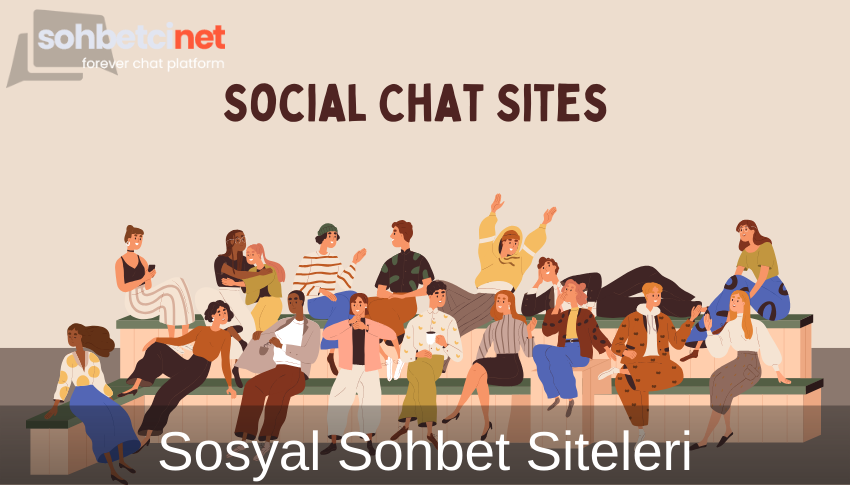 Sosyal Sohbet Siteleri
